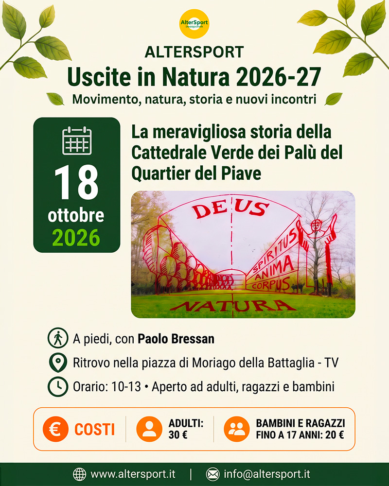Uscite in Natura: la meravigliosa storia della Cattedrale verde dei Palù del Quartier del Piave <br>Moriago della Battaglia – TV